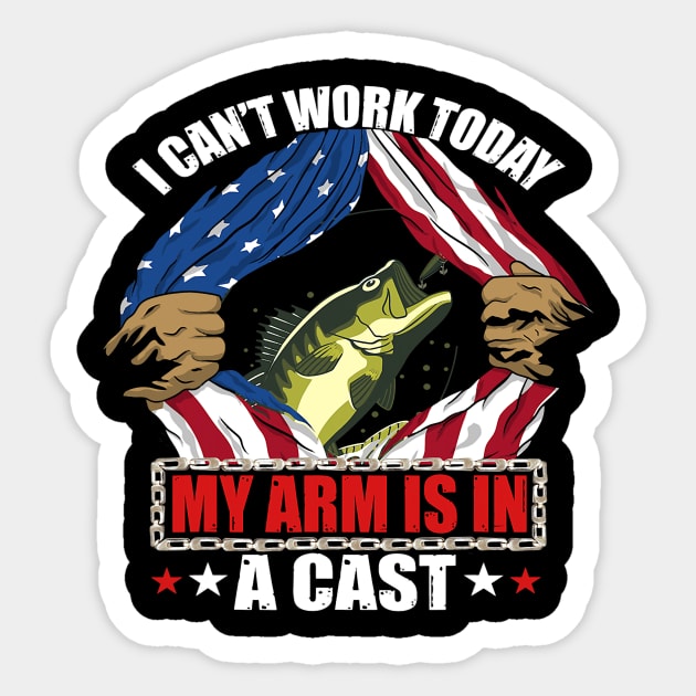 I Cant Work Today My Arm Is In A Cast Funny Fishing Gift Sticker by omorihisoka